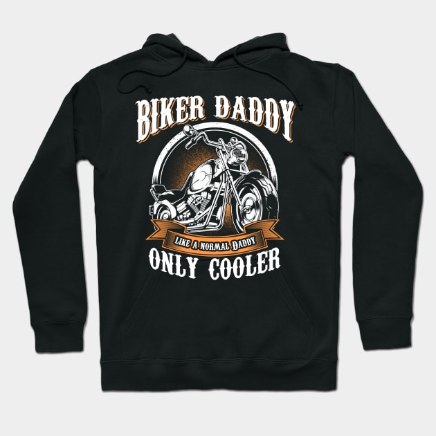 Only Cool Daddy Rides Motorcycles T Shirt Rider Gift Hoodie by easleyzzi